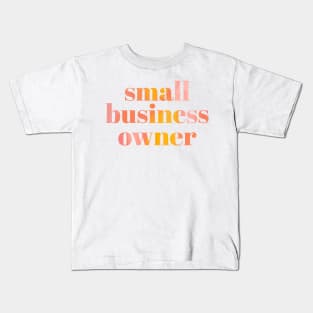 Small Business Owner Pink Rainbow Kids T-Shirt